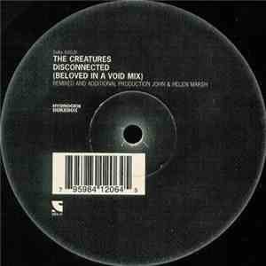 The Creatures - Disconnected / Prettiest Thing (Remixes) download flac