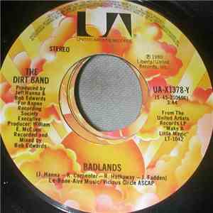 The Dirt Band - Badlands / Too Good To Be True download flac