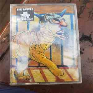 The Fauves - The Young Need Discipline download flac