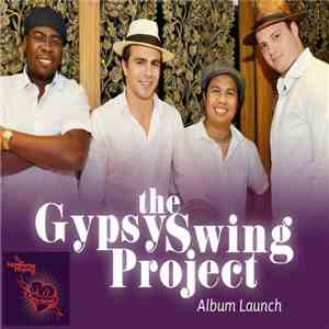 The Gypsy Swing Project - Paris - Dubai download flac