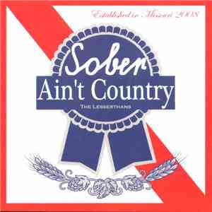 The Lesserthans - Sober Ain't Country download flac