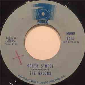 The Orlons - South Street / Not Me download flac