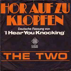 The Two - Hör Auf Zu Klopfen download flac