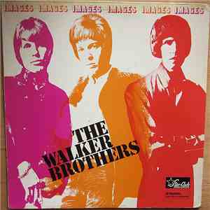 The Walker Brothers - Images download flac