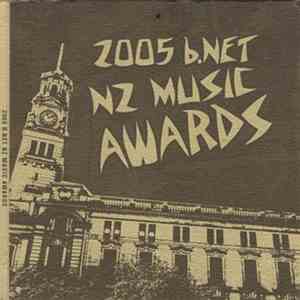 Various - 2005 b.Net NZ Music Awards download flac