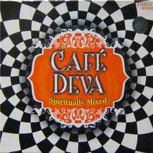 Various - Cafe Deva Spiritually Mixed download flac