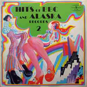 Various - Hits Of BBC And Alaska Records 2 download flac