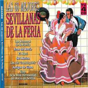 Various - Las 60 Mejores Sevillanas De La Feria download flac