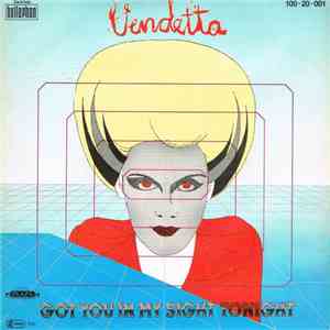 Vendetta  - Got You In My Sight Tonight download flac