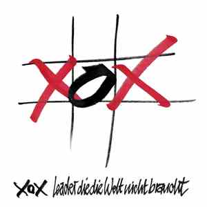 xOx - Leader, Die Die Welt Nicht Braucht download flac