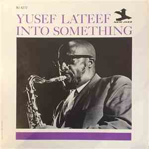 Yusef Lateef - Into Something download flac