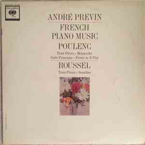 André Previn / Poulenc, Roussel - French Piano Music download flac