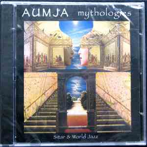 Aumja - Mythologies - Sitar And World Jazz download flac