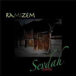 Balkan Sevdah - Ramizem download flac