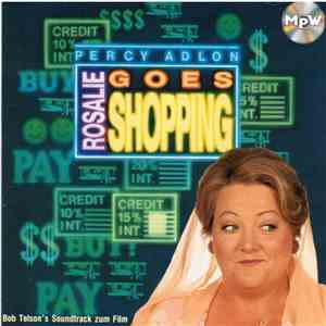 Bob Telson - Rosalie Goes Shopping (Original Soundtrack) download flac