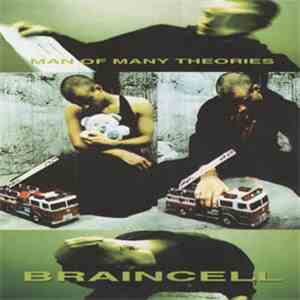 Braincell - Man Of Many Theories download flac