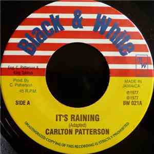 Carlton Patterson / King Tubbys - It's Raining / Rainy Weather download flac