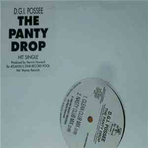 D. G. I. Possee - The Panty Drop download flac