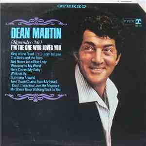 Dean Martin - (Remember Me) I'm The One Who Loves You download flac