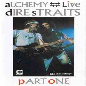 Dire Straits - Alchemy - Dire Straits Live Part One download flac