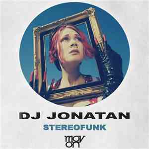 DJ Jonatan - Stereofunk download flac