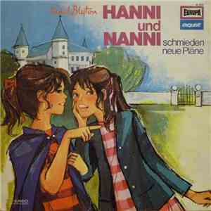 Enid Blyton - Hanni Und Nanni Schmieden Neue Pläne download flac