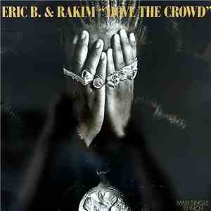 Eric B. & Rakim - Move The Crowd FLAC album