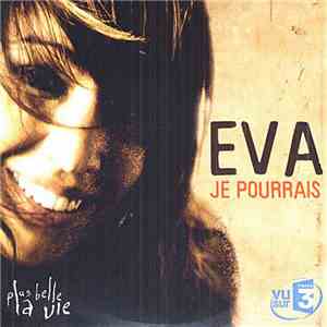 Eva  - Je Pourrais download flac