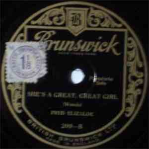 Fred Elizalde - Grown-Up Baby / She's A Great, Great Girl download flac