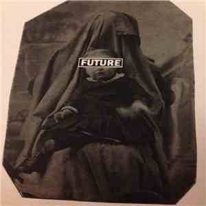 Future  - Future download flac