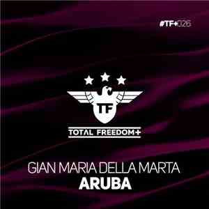Gian Maria Della Marta - Aruba download flac