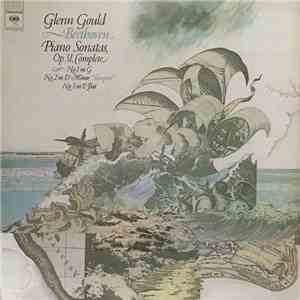 Glenn Gould - Beethoven - Piano Sonatas, Op. 31, Complete: No. 1 In G, No. 2 In D Minor, 'Tempest', No. 3 In E-Flat download flac