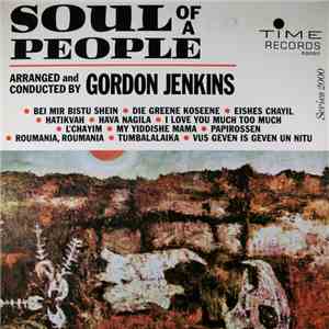Gordon Jenkins And His Orchestra - Soul Of A People FLAC album