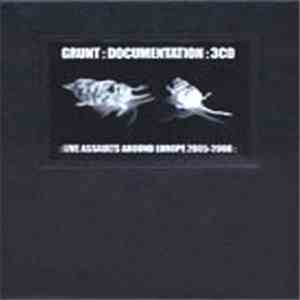 Grunt - Documentation - Live Assaults Around Europe 2005-2008 download flac