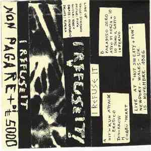 I Refuse It! - Live At "Hot Sweaty + Fun" download flac