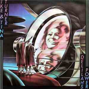 Ike & Tina Turner - Delilah's Power FLAC album