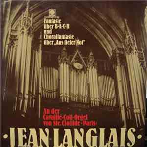 Jean Langlais - Fantasie Uber B-A-C-H Und Choralfantasie Uber "Aus Tiefer Not" download flac