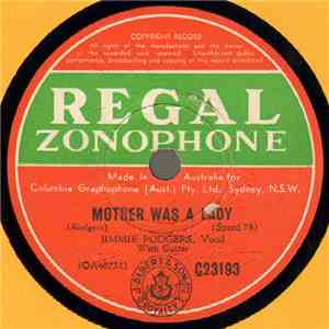 Jimmie Rodgers - Mother Was A Lady / Whisper Your Mother's Name download flac