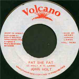 John Holt - Fat She Fat download flac