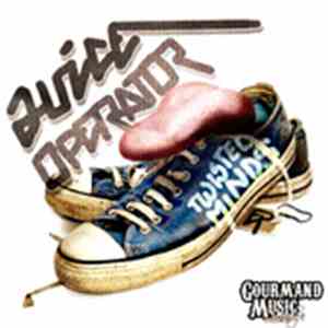 Juice Operator - Twisted Minds download flac