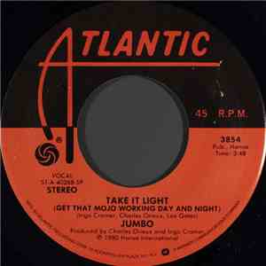 Jumbo  - Take It Light (Get That Mojo Working Day And Night) download flac