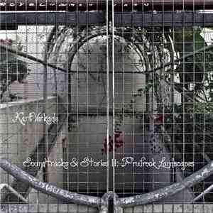 Karl Verkade - Soundtracks & Stories II: Prufrock Landscapes download flac