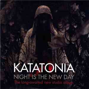 Katatonia - Night Is The New Day download flac