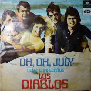 Los Diablos  - Oh, Oh, July / Feliz Cumpleaños download flac