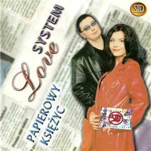 Love System - Papierowy Księżyc download flac