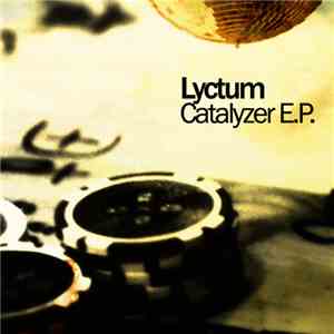 Lyctum - Catalyzer E.P. download flac