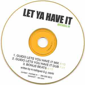 Michael M - Let Ya Have It download flac