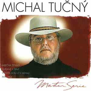 Michal Tučný - Master Serie download flac