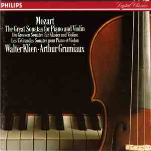 Mozart, Walter Klien, Arthur Grumiaux - The Great Sonatas For Piano And Violin - Die Grossen Sonaten Für Klavier Und Violine - Les 15 Grandes Sonates Pour Piano Et Violon download flac