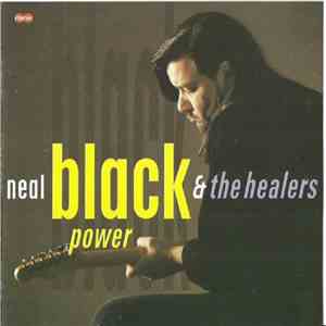 Neal Black And The Healers  - Black Power download flac